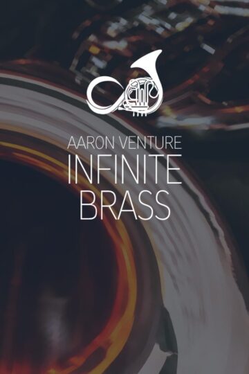 无限铜管音色!Aaron Venture Infinite Brass v1.6 KONTAKT PROPER-KK音频资源网